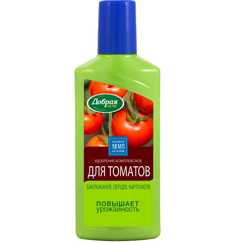 Удобрение для томатов, баклажанов и перца, 250 мл, Добрая сила
