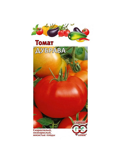 Семена Томат, Дубрава, 0.05 г, цветная упаковка, Гавриш