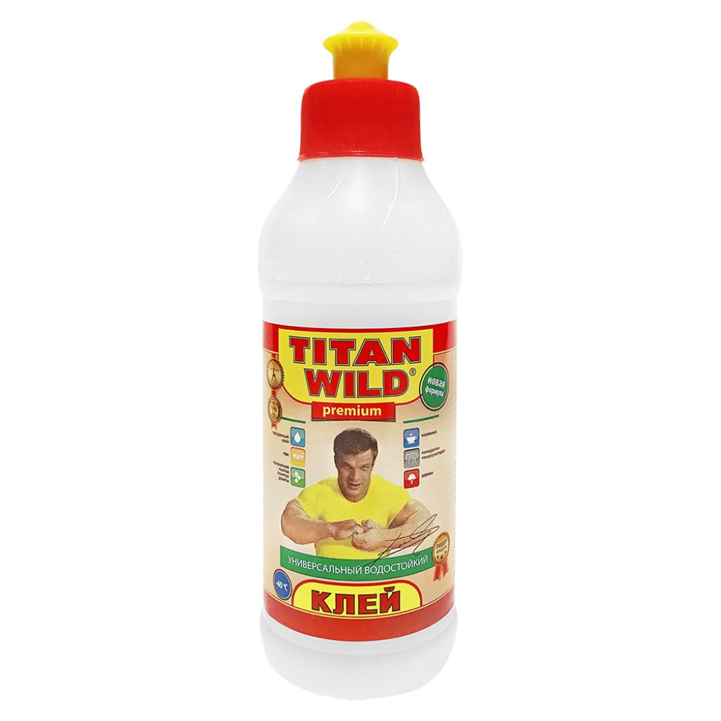 Клей Titan Wild, универсальный, прозрачный, водостойкий, 250 мл, TWP0,25, Premium клей titan wild универсальный 1 л