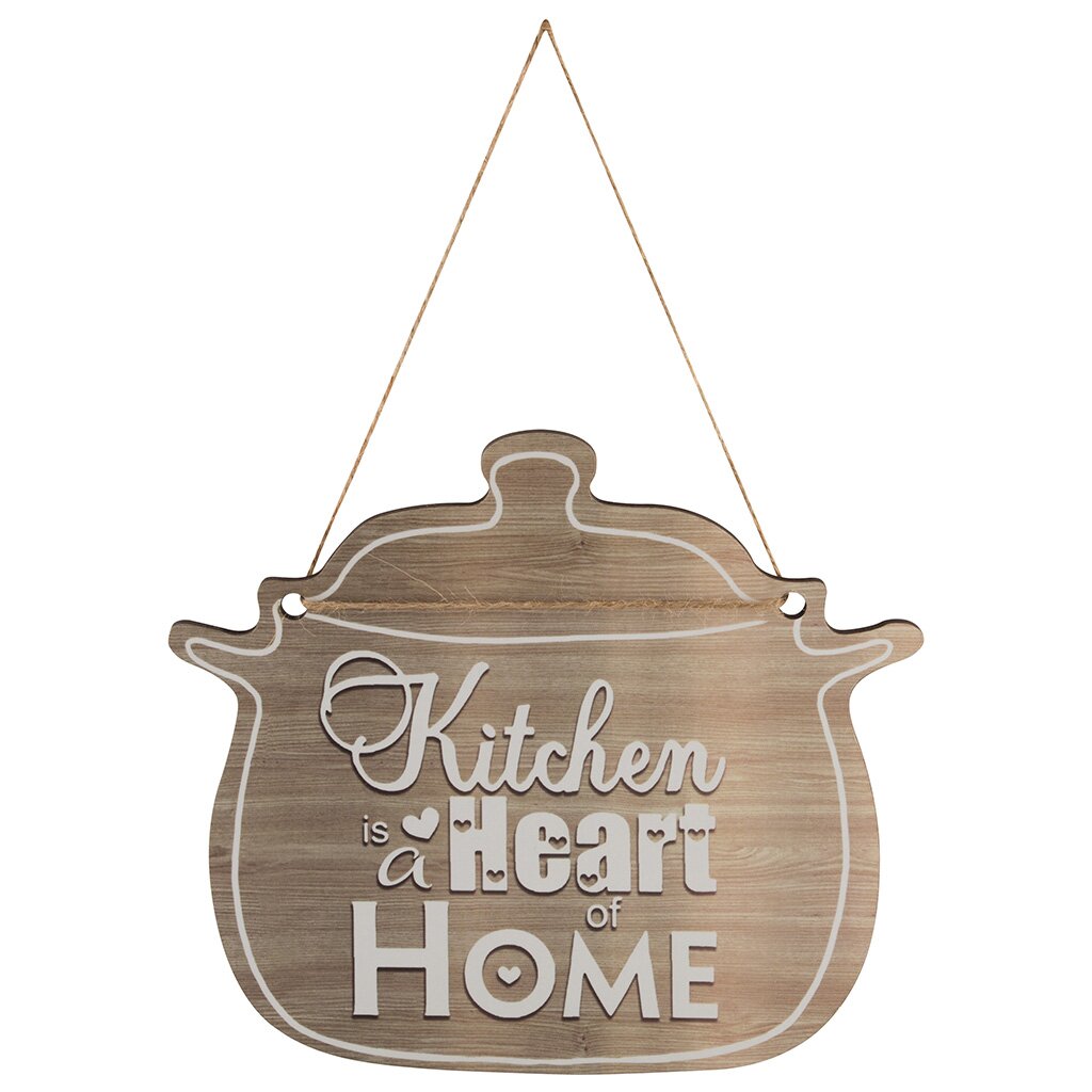 Табличка декоративная Волшебная страна, The kitchen is the heart of the home, 006724